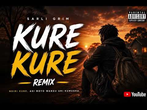 Kure Kure (REMIX) - Sarli Grim