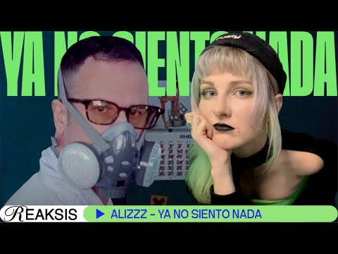 ALIZZZ - Ya no siento nada | ANÁLISIS