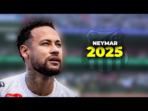 Neymar 2025 👑 Santos ► NEYMAGIC Skills & Goals