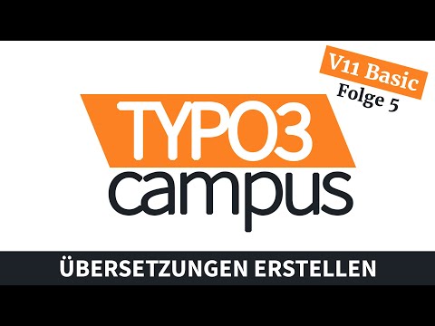 TYPO3 11 Grundkurs: Folge 5 - Übersetzungen anlegen