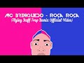 MC Brinquedo - Roça Roça (Flying Buff Trap Remix ...