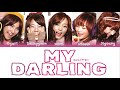 Kara - My Darling | Color Coded Lyrics (Eng/Rom/Han/가사)