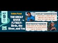 The Great River Flyway: Birds, the River, and You! featuring Dexter Patterson and Dudley Edmondson