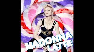 Madonna - Latte (Instrumental)