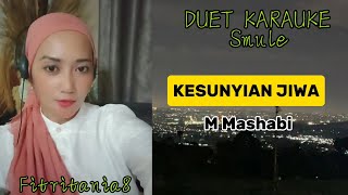 Download lagu KARAUKE DUET || KESUNYIAN JIWA || SMULE || M. MASHABI mp3 Download lagu KARAUKE DUET || KESUNYIAN JIWA || SMULE || M. MASHABI mp3