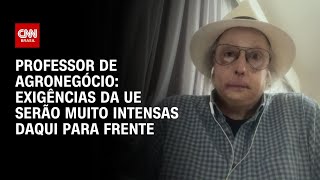 Vídeo: Exigências da UE sobre originação das carnes serão muito intensas, diz especialista | WW