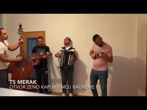 TS MERAK - Otvor zeno kapiju/Moj bagreme