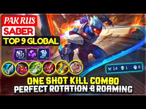 One Shot Kill Combo, Perfect Rotation & Roaming [ Top 9 Global Saber ] Pak Rus - Mobile Legends