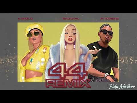 44 Remix - Bad Gyal, Rema Ft. Myke Towers & Karol G (Pako Martínez Mashup)