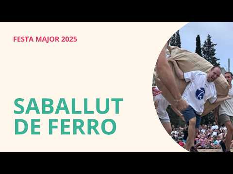 Festa Major 2025: Saballut de ferro i seguici de tancament