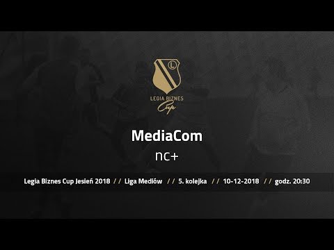 Skrót spotkania MediaCom - nc+ ( Legia Biznes Cup Jesień 2018 )