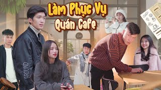 LÀM PHỤC VỤ QUÁN CAFE | Đại Học Du Ký - Phần 96 | Phim Ngắn Siêu Hài Hước Gãy TV