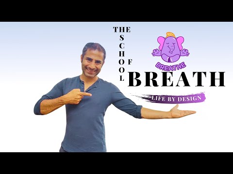 The School of Breath | Change your breath change your life