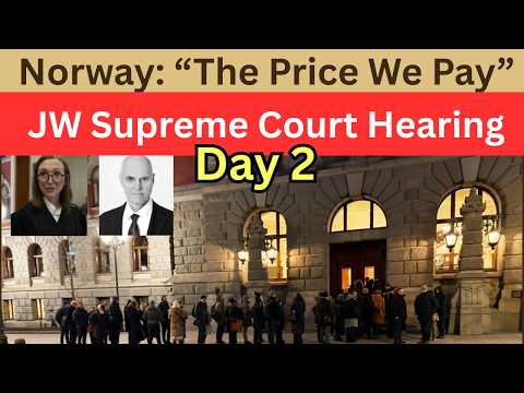 Jehovah’s Witnesses vs Norway: Supreme Court Hearing Day 2 | The Price We Pay