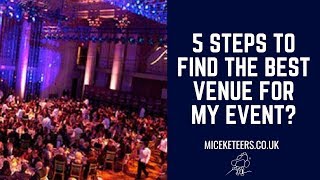 How to Find the Best Venue for my Event in 5 simple Steps? | MICEketee
