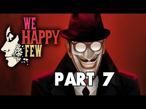 WE HAPPY FEW Act - 1 Walkthrough Gameplay Part - 7 (The House of the Inventor & The Faraday Cage)