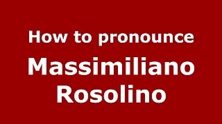 How to pronounce Massimiliano Rosolino