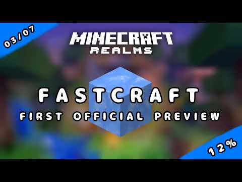 FastCraft-Realm - FastCraftRealm - First OFFICIAL PREVIEW! (12%) | Minecraft Realms