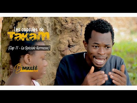 Les Capsules de Takam, Cap 11   La Spéciale Kermesse