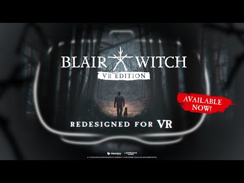 Blair Witch: VR Gaming - Oculus Rift - Launch
