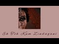 Ek Toh Kum Zindagani Slowed Reverb Neha Kakkar
