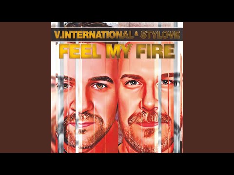 Feel My Fire (with Stylove)