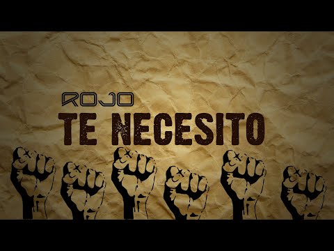 Te Necesito - Rojo