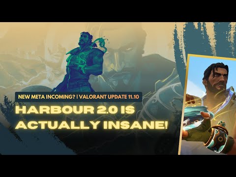 Harbor Rework – New Abilities Showcase VALORANT 11.10 Update