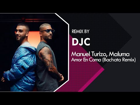 Manuel Turizo x Maluma - Amor En Coma (Bachata Remix DJC)