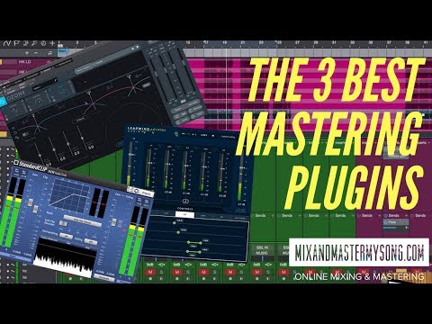The 3 Best Mastering Plugins - MIXANDMASTERMYSONG.COM