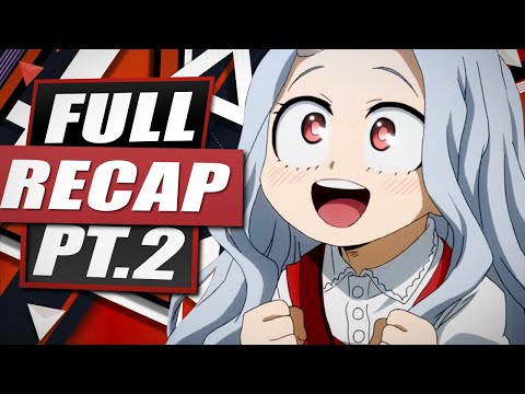 My Hero Academia: Season 4 Part 2 (Full Recap)