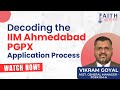 How To Get Into IIM Ahmedabad PGPX 1 Year MBA