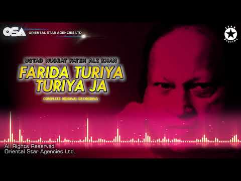 Farida Turiya Turiya Ja | Ustad Nusrat Fateh Ali Khan | Complete Full Version | OSA Worldwide