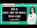 Bài 3. Học tập tự giác, tích cực