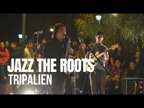 Sesiones Al Parque - Jazz The Roots - "Tripalien" (Episodio 2)