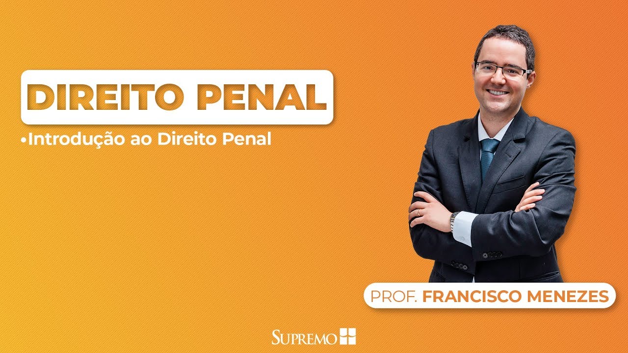 Introdução ao Direito Penal - Prof. Francisco Menezes