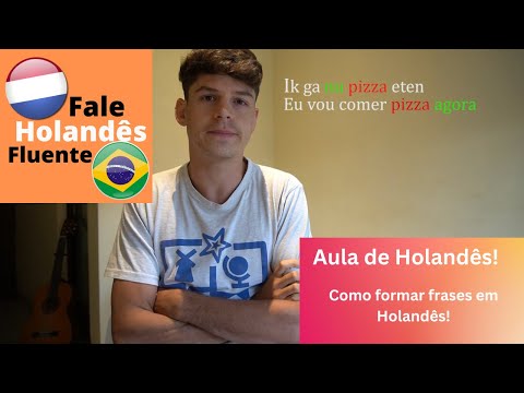 Learn Dutch FAST! - Dutch Lessons for Brazilians
