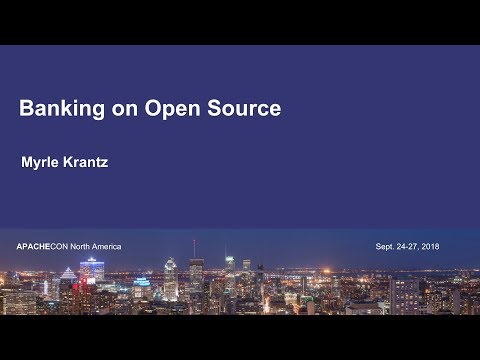 Banking on Open Source – Myrle Krantz