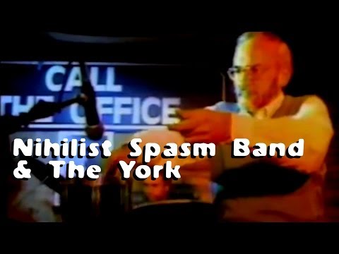 Nihilist Spasm Band & The York