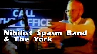 Nihilist Spasm Band & The York