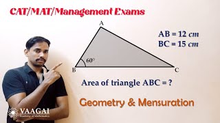 Area of Triangle Given Two Sides and One Angle | Geometry & Mensuration | CAT/MAT/Management Exams