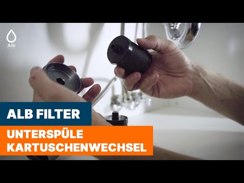 Alb Filter - Wechsel der Unterspüle / Untertisch Trinkwasser Filterkartusche