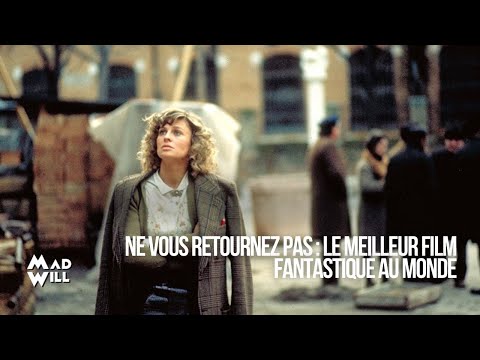 NE VOUS RETOURNEZ PAS DE NICOLAS ROEG : LA CRITIQUE