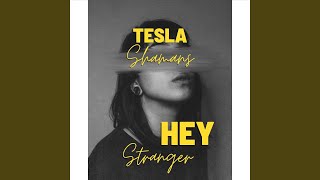 Hey, Stranger