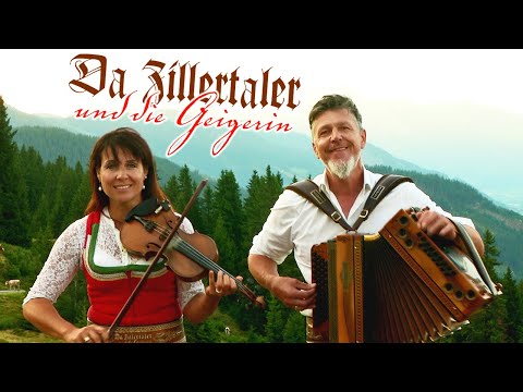 DA ZILLERTALER UND DIE GEIGERIN - Ein Morgen ohne Sorgen