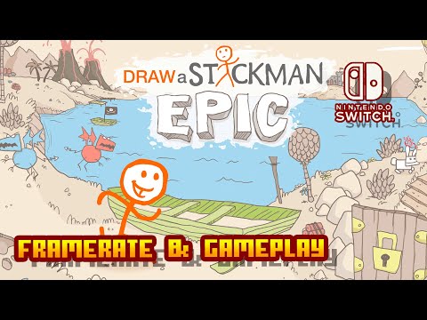 Draw a Stickman: EPIC - (Nintendo Switch) - Framerate & Gameplay