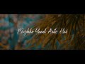 Beete Lamhe Whatsapp Status Aj Bhi Jab Woh Pal Status Kk It S Surab