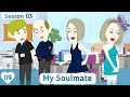My Soulmate S03 EP09 Easy English Story Invite English