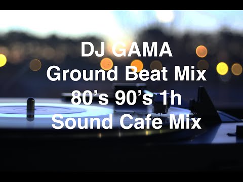 Ground Beat Mix 80's 90's Ver.1 (Vinyl ONLY) 1h Sound Cafe Mix