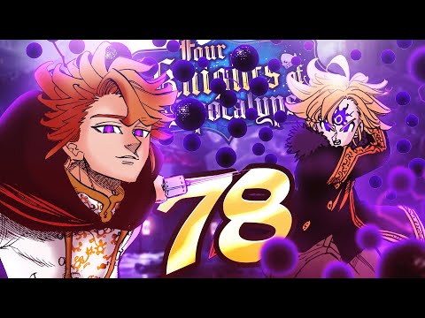 Arthur Vs Meliodas!! | The Four Knights Of The Apocalypse Chapter 78 Review